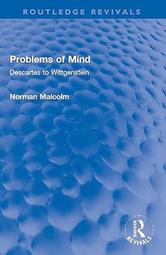 portada Problems of Mind: Descartes to Wittgenstein (Routledge Revivals) (en Inglés)
