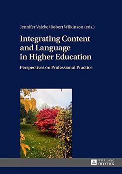 portada Integrating Content and Language in Higher Education: Perspectives on Professional Practice (en Inglés)