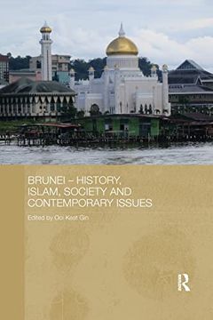 portada Brunei – History, Islam, Society and Contemporary Issues (Routledge Contemporary Southeast Asia Series) (en Inglés)