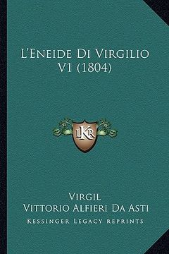 portada L'Eneide Di Virgilio V1 (1804) (in Italian)