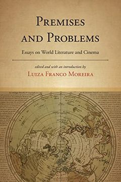 portada Premises and Problems: Essays on World Literature and Cinema (Suny Series, Fernand Braudel Center Studies in Historical Social Science) 