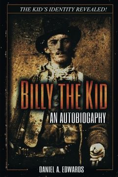portada Billy the Kid: An Autobiography: The Story of Brushy Bill Roberts (en Inglés)