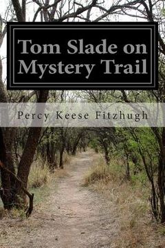 portada Tom Slade on Mystery Trail (in English)