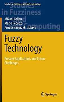 portada Fuzzy Technology Present Applications and Future Challenges (en Inglés)