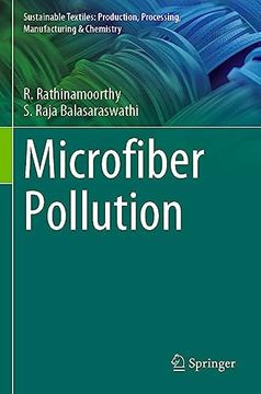 portada Microfiber Pollution (Sustainable Textiles: Production, Processing, Manufacturing & Chemistry) (en Inglés)