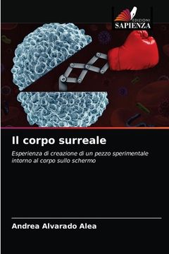 portada Il corpo surreale (in Italian)