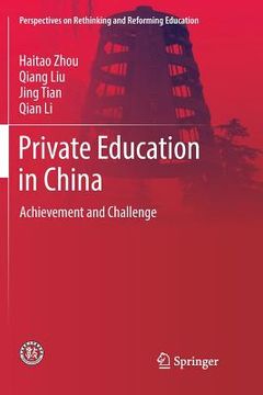 portada Private Education in China: Achievement and Challenge (en Inglés)