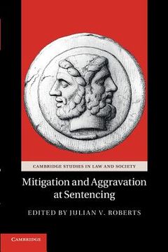 portada Mitigation and Aggravation at Sentencing (Cambridge Studies in law and Society) (en Inglés)