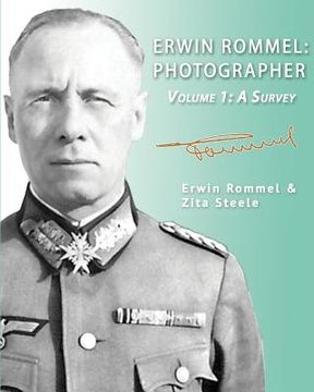 portada Erwin Rommel: Photographer-Volume 1: A Survey (en Inglés)