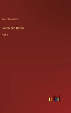 portada Ralph and Bruno: Vol. I