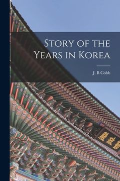 portada Story of the Years in Korea (en Inglés)