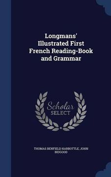 portada Longmans' Illustrated First French Reading-Book and Grammar