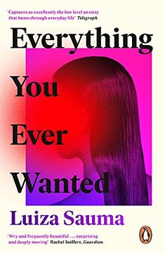 portada Everything you Ever Wanted: A Florence Welch Between two Books Pick (in English)