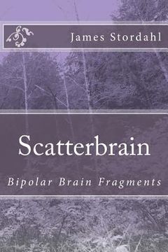 portada ScatterBrain: Bipolar Brain Fragments