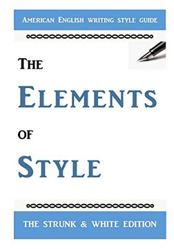 portada The Elements of Style: The Classic American English Writing Style Guide 