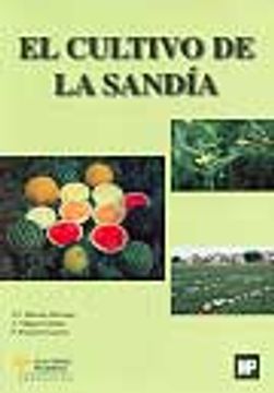 portada Cultivo De La Sandía, El