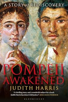 portada Pompeii Awakened: A Story of Rediscovery (en Inglés)