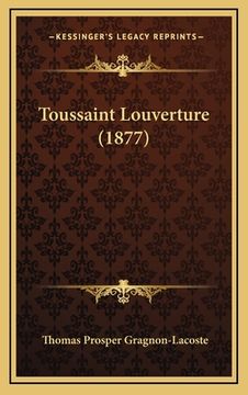 portada Toussaint Louverture (1877) (en Francés)