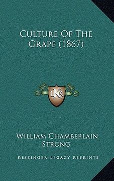 portada culture of the grape (1867) (in English)
