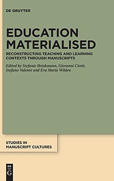 portada Education Materialised Reconstructing Teaching and Learning Contexts Through Manuscripts (in English)