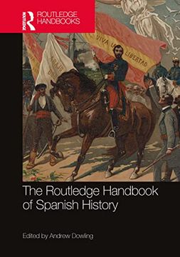 portada The Routledge Handbook of Spanish History (en Inglés)