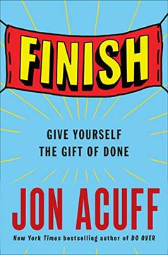portada Finish: Give Yourself the Gift of Done 