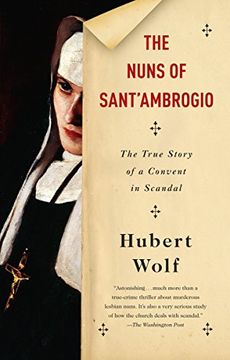portada The Nuns of Sant'ambrogio: The True Story of a Convent in Scandal (en Inglés)