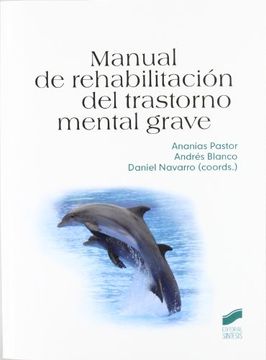 portada Manual de rehabilitación del trastorno mental grave (in Spanish)