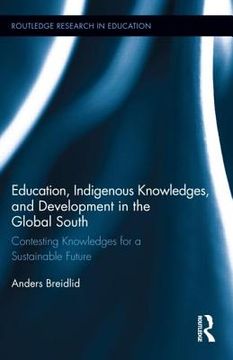 portada education, indigenous knowledge, and development in the global south (en Inglés)