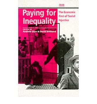 portada Paying for Inequality: The Economic Cost of Social Injustice (en Inglés)