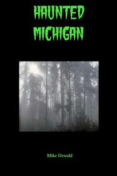 portada haunted michigan (en Inglés)