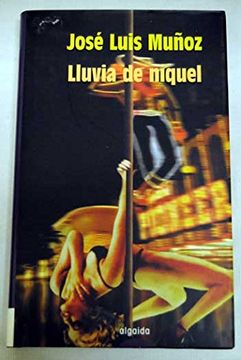 portada Lluvia de Niquel (vi Premio Narrativa Francisco Garcia Pavon) (in Spanish)
