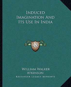 portada induced imagination and its use in india (en Inglés)