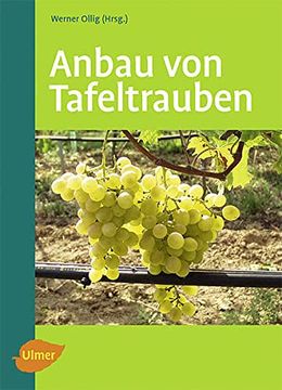 portada Anbau von Tafeltrauben (en Alemán)