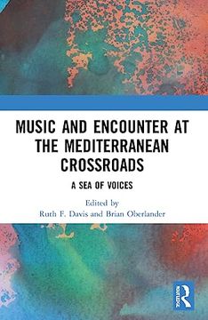portada Music and Encounter at the Mediterranean Crossroads (in English)