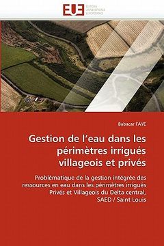 portada gestion de l'eau dans les perimetres irrigues villageois et prives (in English)