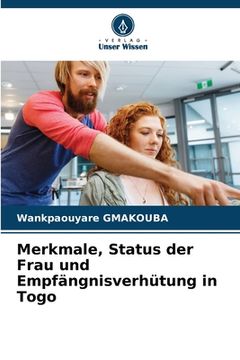 portada Merkmale, Status der Frau und Empfängnisverhütung in Togo (in German)