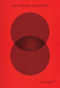 portada Hearings: A Reader: Contour Biennale 8 (Sternberg Press) (en Inglés)