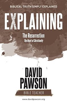 portada EXPLAINING The Resurrection: The Heart of Christianity