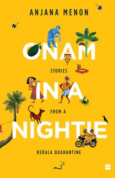 portada Onam in a Nightie: Stories from a Kerala Quarantine