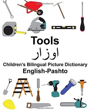 portada English-Pashto Tools Children’S Bilingual Picture Dictionary (Freebilingualbooks. Com) (en Inglés)