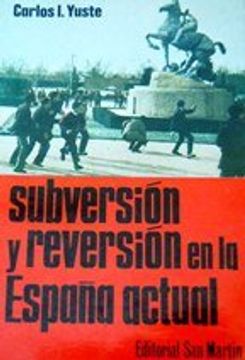 portada Subversion Y Reversion En La España Actual