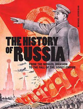 portada The History of Russia: From the Mongol Invasion to the Fall of the Soviet Empire (en Inglés)