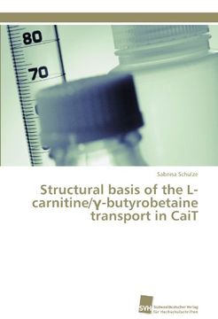 portada Structural Basis of the L-Carnitine/ -Butyrobetaine Transport in Cait