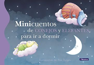 portada Minicuentos de Conejos y Elefantes Para ir a Dormir (in Spanish)