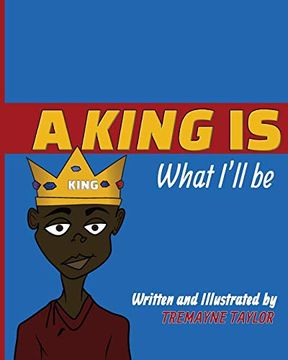 portada A King is What I'll be (in English)