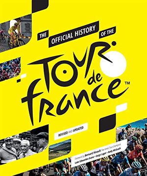 portada The Official History of the Tour de France (en Inglés)