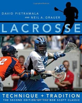 lacrosse,technique and tradition