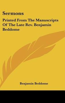 portada sermons: printed from the manuscripts of the late rev. benjamin beddome (en Inglés)