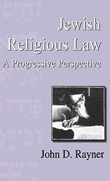 portada Jewish Religious Law: A Progressive Perspective (Progressive Judaism Today) (en Inglés)